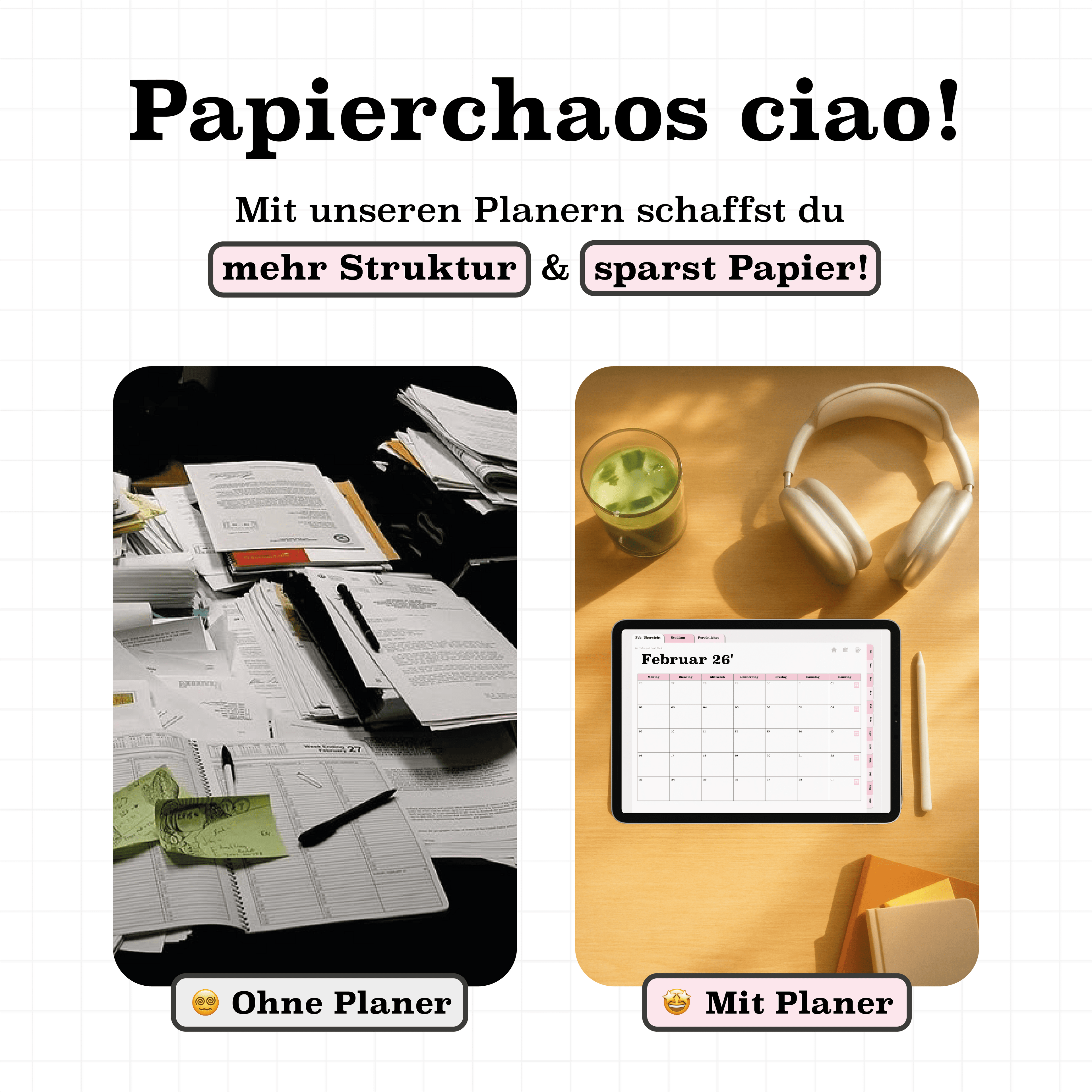 Vergleich Papierchaos vs. Rosa Semesterplaner – Digitaler Uni-Plan